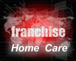 Home Care Franchise